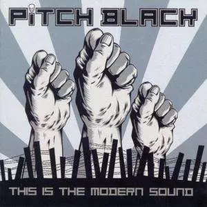 Pitch Black: This Is The Modern Sound
