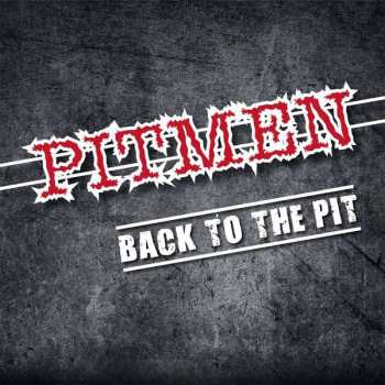 CD Pitmen: Back To The Pit 273671