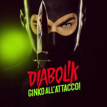 Album Pivio & Aldo De Scalzi: Diabolik - Ginko All'Attacco!