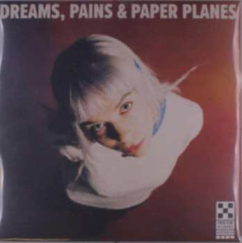 Album Pixey: Dreams, Pains & Paper Planes