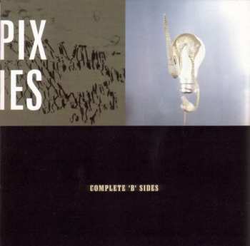 Album Pixies: Complete 'B' Sides