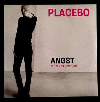 LP Placebo: Angst - The Demos 1995-1996