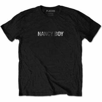 Merch Placebo: Tričko Nancy Boy  XXL
