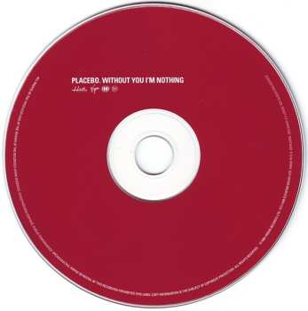 CD Placebo: Without You I'm Nothing
