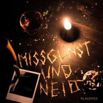 Album Placenta: Missgunst Und Neid