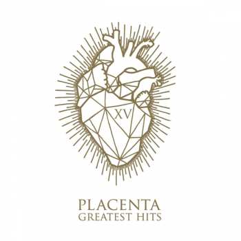 Album Placenta: XV Greatest Hits