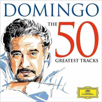 Album Placido Domingo: The 50 Greatest Tracks