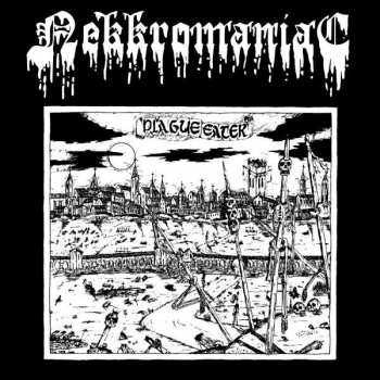 Album Nekkromaniac: Plague Eater