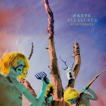 CD Grave Pleasures: Plagueboys 431953