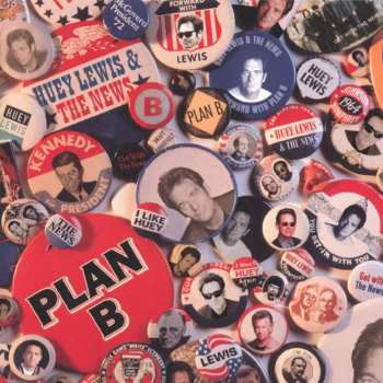 Album Huey Lewis & The News: Plan B