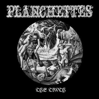 Album Planchettes: The Truth