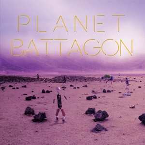 Album Planet Battagon: Episode 1