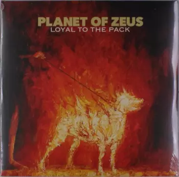 Planet Of Zeus: Loyal To The Pack
