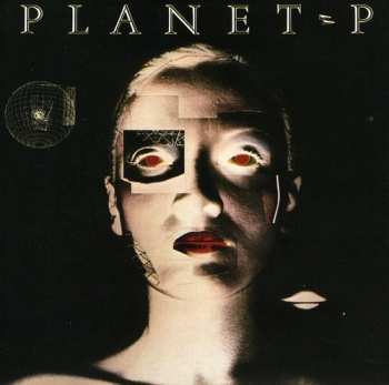 CD Planet P Project: Planet P Project
