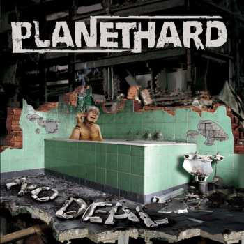 Album Planethard: No Deal