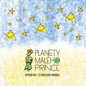 Album Vypsaná Fixa: Planety Malého Prince