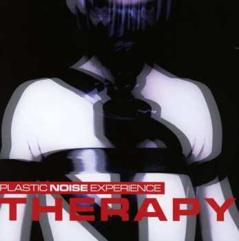Album Plastic Noise Experience: Therapy