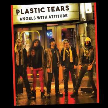 Album Plastic Tears: Angels With Attitude