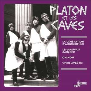 Album Platon Et Les Caves: 7-la Generation D'aujourd'hui