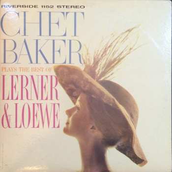 Album Chet Baker: Plays The Best Of Lerner & Loewe