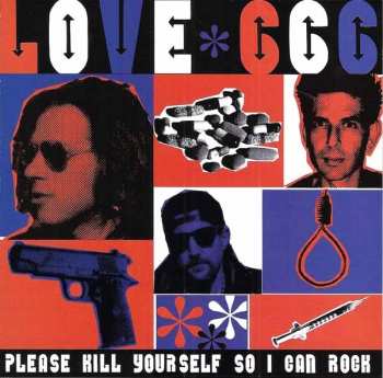 Album Love 666: Please Kill Yourself So I Can Rock