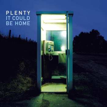 LP Plenty: It Could Be Home LTD | CLR 60713