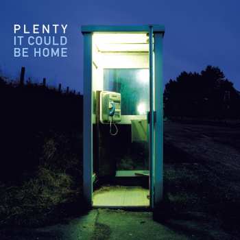 CD Plenty: It Could Be Home DIGI 235574