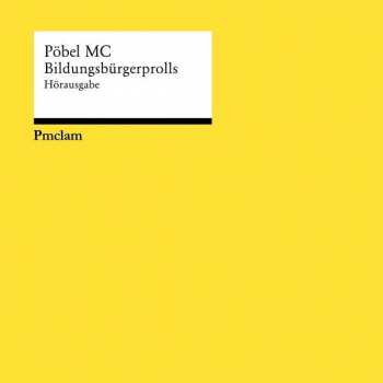 Album Pöbel MC: Bildungsbürgerprolls