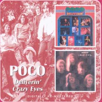 Poco: Deliverin' / Crazy Eyes