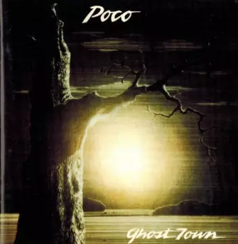 Poco: Ghost Town & Inamorata