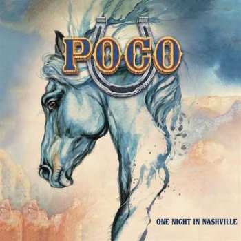Album Poco: One Night In Nashville 