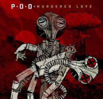 Album P.O.D.: Murdered Love
