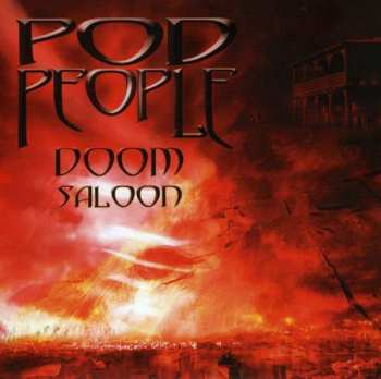 Pod People: Doom Saloon