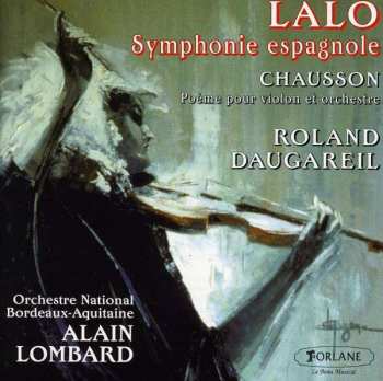 CD Édouard Lalo: Symphonie Espagnole / Poème Pour Violon Et Orchestre 472882