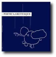 Album Poetica Grotesque: Poetica Grotesque