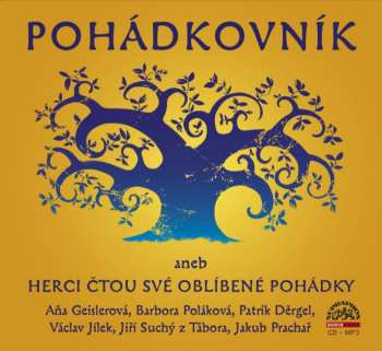 Various: Pohádkovník - Herci čtou své oblíbené