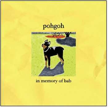 Album Pohgoh: In Memory Of Bab