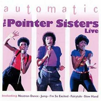 Album Pointer Sisters: Automatic “Live”