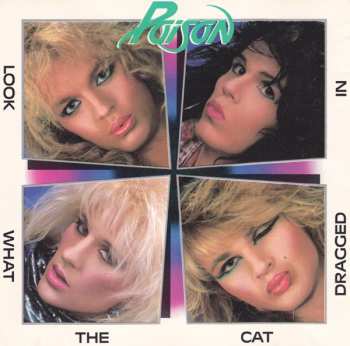 Album Poison: Look What The Cat Dragged In