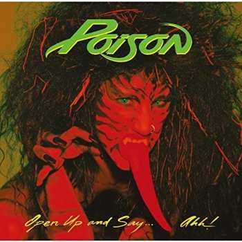 CD Poison: Open Up And Say ...Ahh!