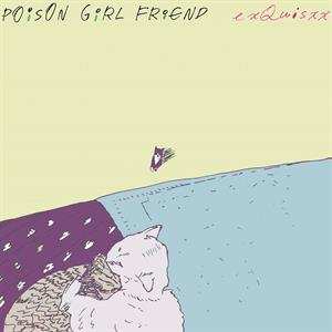 LP Poison Girl Friend: exQuisxx 530116