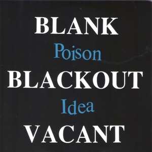 2LP Poison Idea: Blank Blackout Vacant 257484