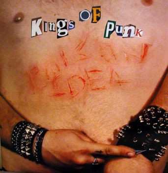Album Poison Idea: Kings Of Punk