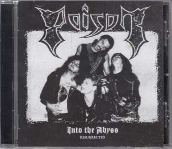 CD Poison: Into The Abyss (Resurrected) 450688