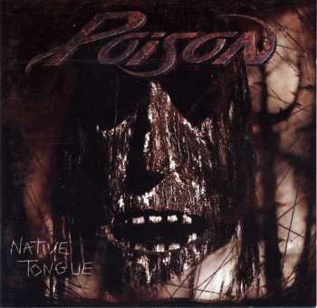 Album Poison: Native Tongue