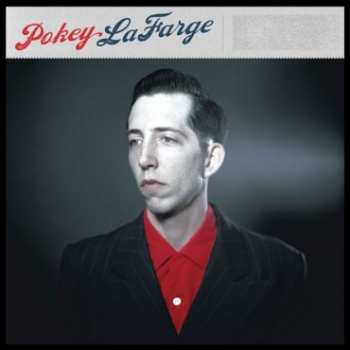 Album Pokey LaFarge: Pokey LaFarge