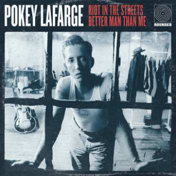 Album Pokey LaFarge: Riot In The Streets / Better Man Than Me