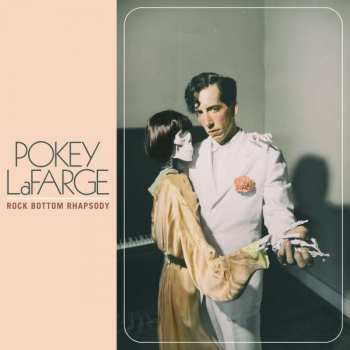 LP Pokey LaFarge: Rock Bottom Rhapsody 362537