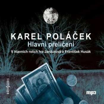 Album Iva Janžurová: Poláček: Hlavní přelíčení (MP3-CD)