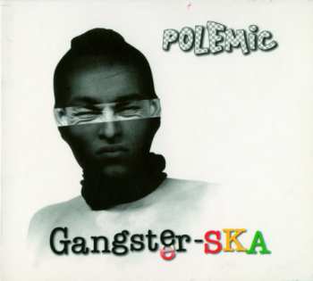 CD Polemic: Gangster-SKA 51908
